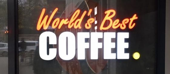 Schaufensterbeschriftung "World's Best COFFEE."